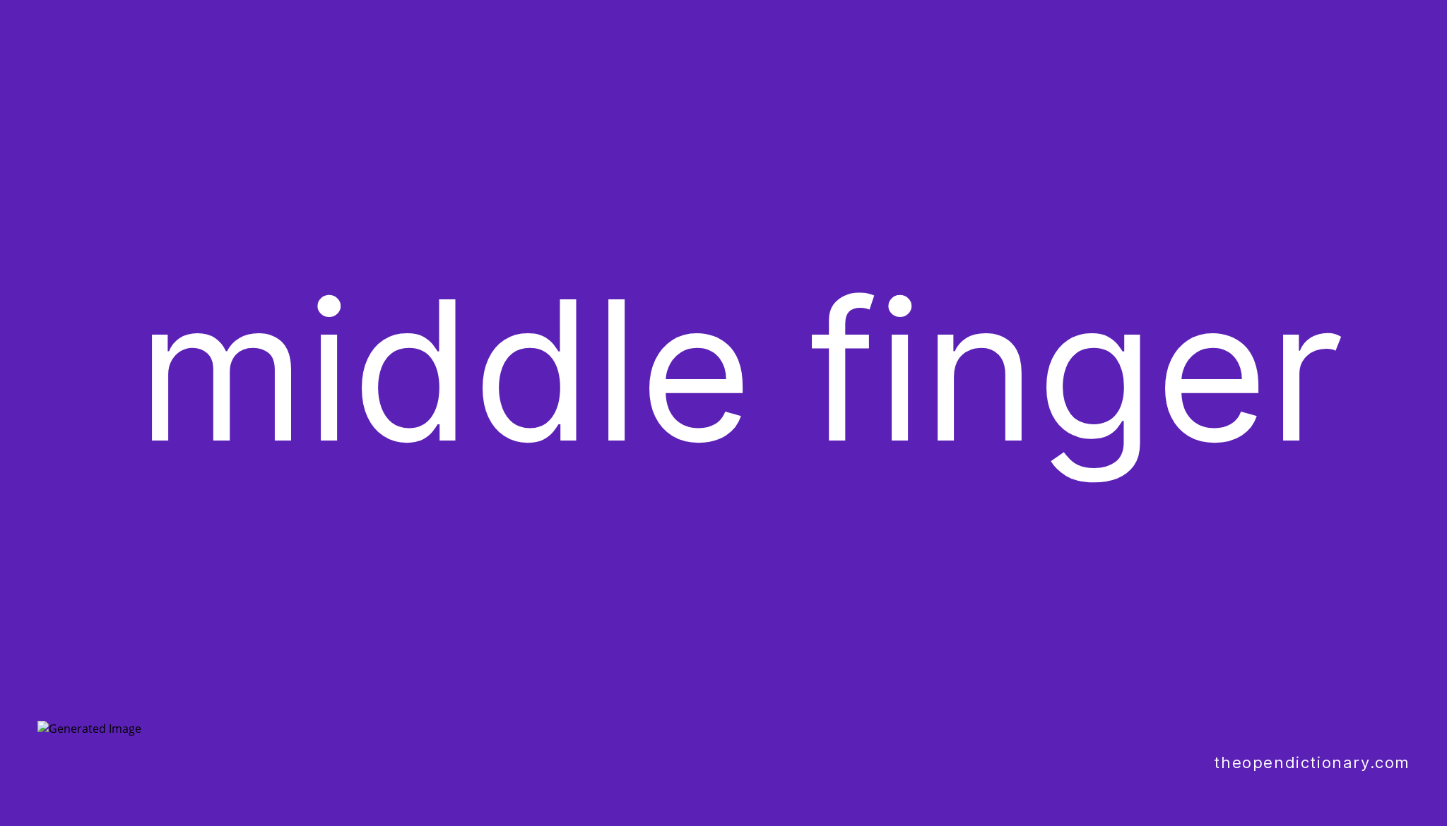 middle-finger-meaning-of-middle-finger-definition-of-middle-finger-example-of-middle-finger